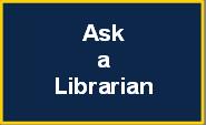 Get help!  Ask a Librarian